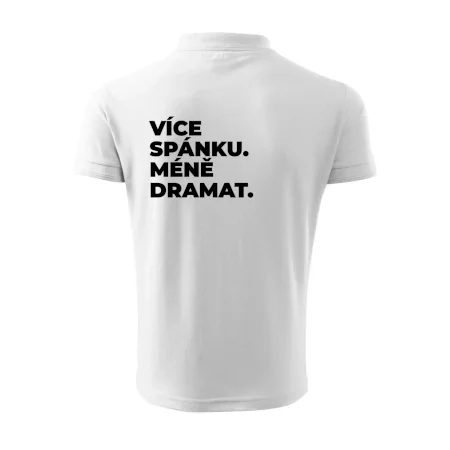 VÍCES PÁNKU. MÉNĚ DRAMAT.