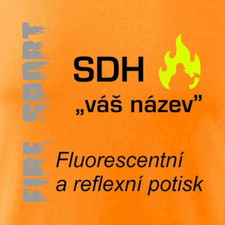SDH Váš název - FLUO + Reflexní potisk