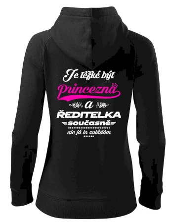 Je těžké být princezna - ředitelka