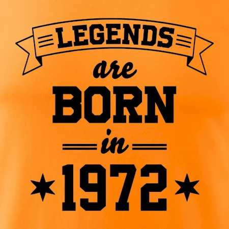 Legends are born in 1972