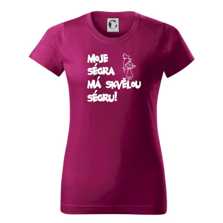 Moje ségra má skvělou ségru