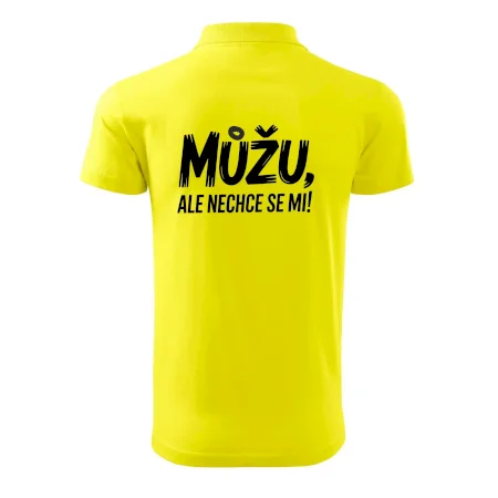 Můžu, ale nechce se mi