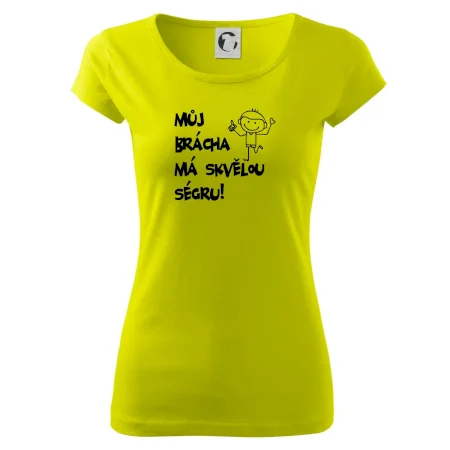 Můj brácha má skvělou ségru