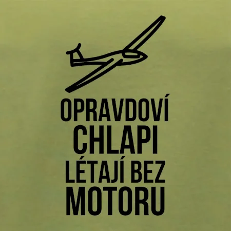 Opravdovi chlapi létají bez motoru