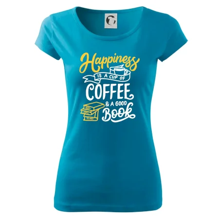 Happiness is a Cup of Coffee and a Good Book