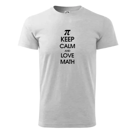 Keep calm and love math