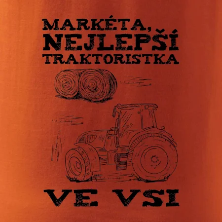 Jméno - Nejlepší traktoristka ve vsi