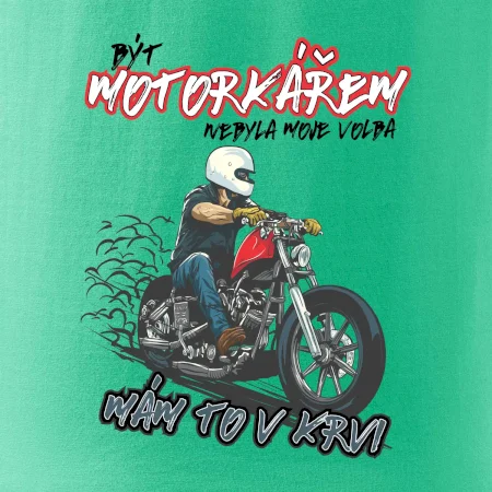 Být motorkářem nebyla moje volba cesťák