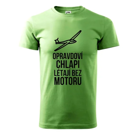 Opravdovi chlapi létají bez motoru