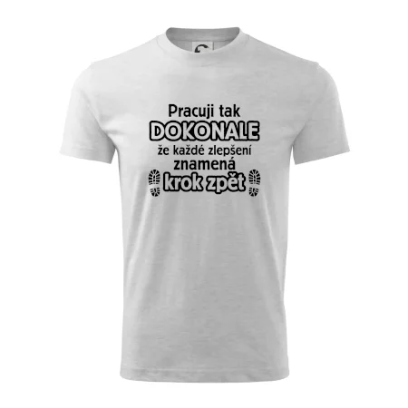 Pracuji dokonale krok zpět