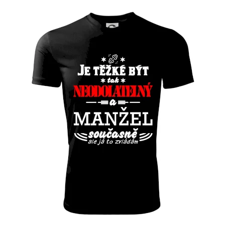 Je těžké být tak neodolatelný - manžel
