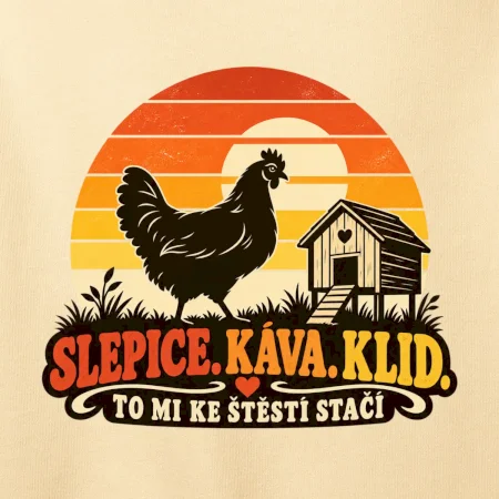 Slepice káva klid a pohoda