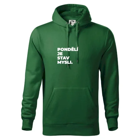 PONDĚLÍ JE STAV MYSLI.