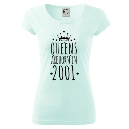 Queens are born in 2001