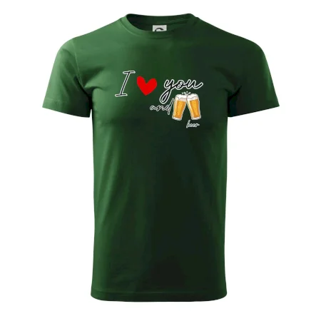I love beer and beer