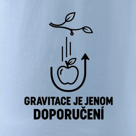 Gravitace je jenom doporučení