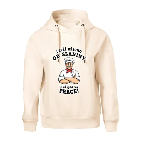 Lepší břicho od slaniny než hrb od práce