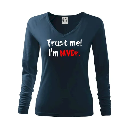 Trust me I´m  MVDr. / Věř mi jsem MVDr.