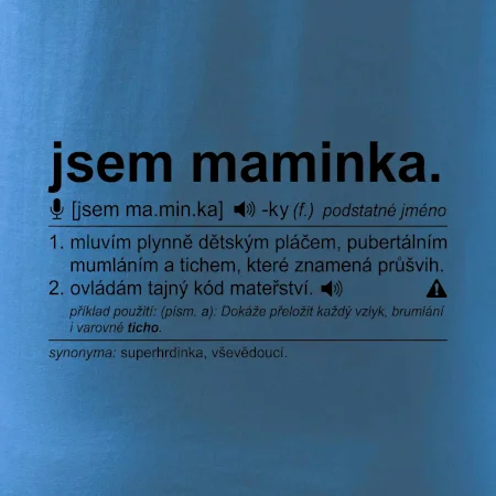 Jsem maminka. Mluvím plynně dětským pláčem bíle