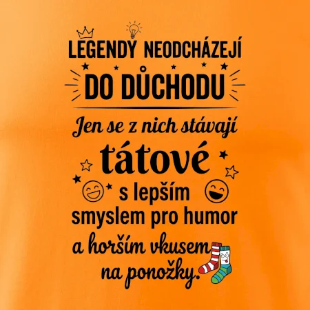 Táta - Legendy neodcházejí do důchodu