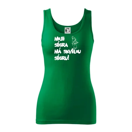 Moje ségra má skvělou ségru