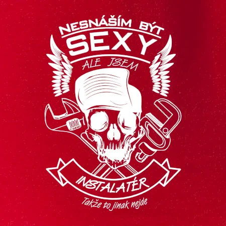 Nesnáším být sexy - instalatér