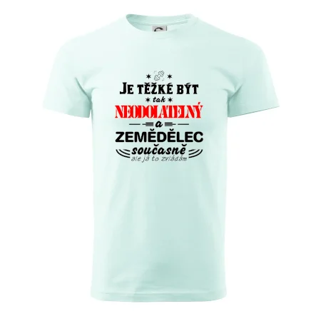Je těžké být neodolatelný zemědělec
