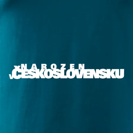 Nápis - Narozen v Československu