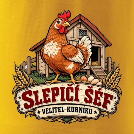 Slepičí šéf velitel kurníku