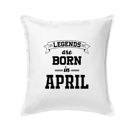 Legends are born in April