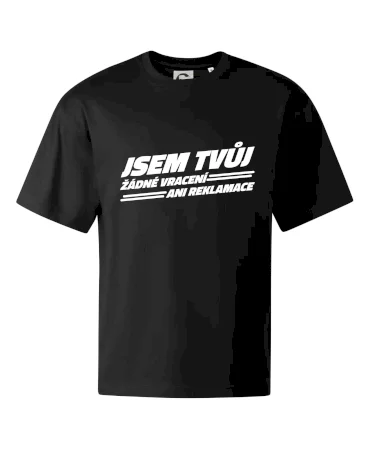 Jsem tvůj žádné vracení