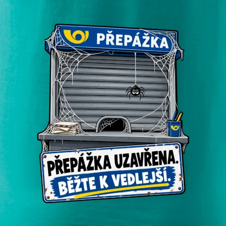 Přepážka uzavřena běžte k vedlejší
