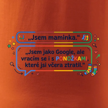 Jsem maminka. Jsem jako Google