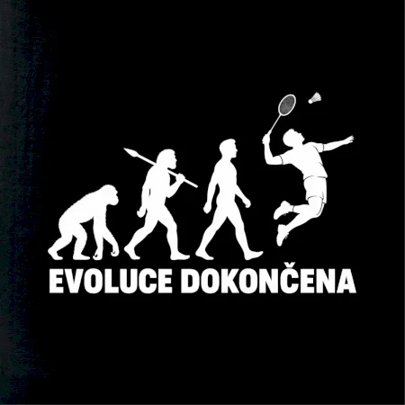 Badminton evoluce dokončena