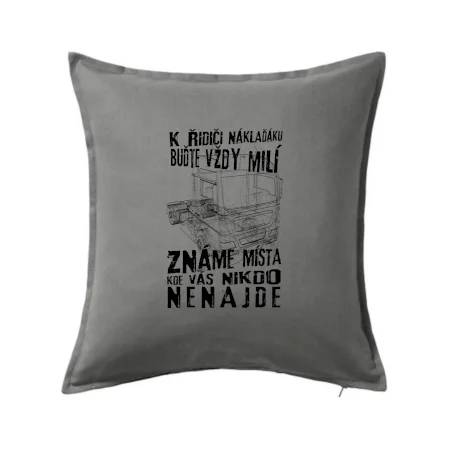 K řidiči náklaďáku buďte vždy milý