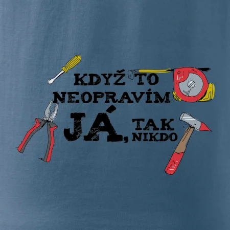 Když to neopravím já, tak nikdo barevné