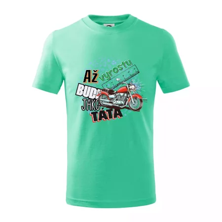 Až vyrostu budu jako táta - klasická motorka
