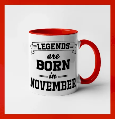 Legends are born in November