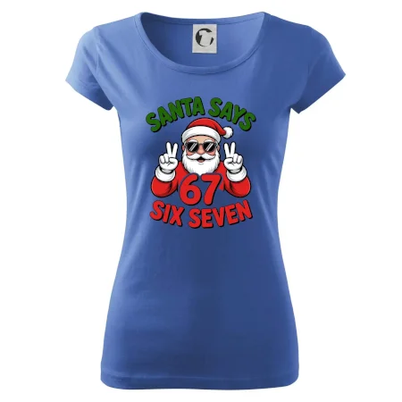 Santa says 67