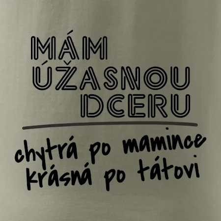 Mám úžasnou dceru