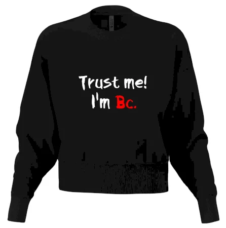 Trust me I´m  Bc. / Věř mi jsem Bc.