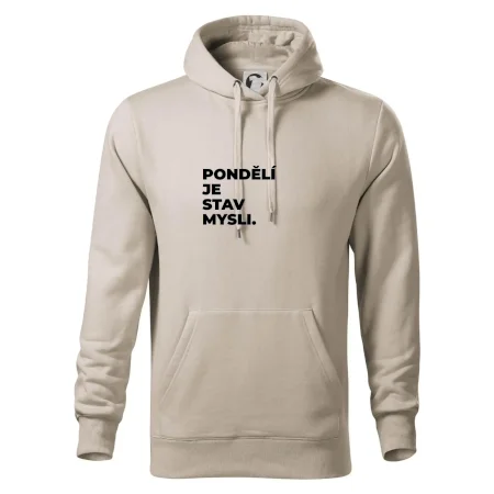 PONDĚLÍ JE STAV MYSLI.