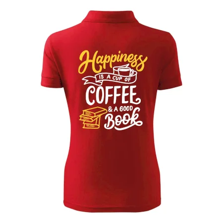 Happiness is a Cup of Coffee and a Good Book