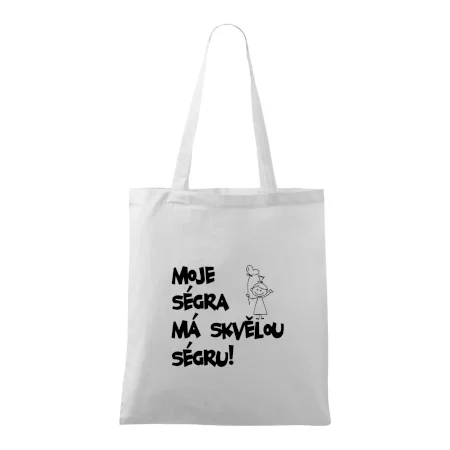 Moje ségra má skvělou ségru