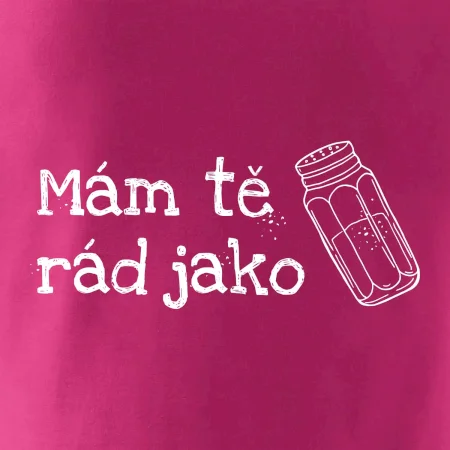 Mám tě rád jako sůl