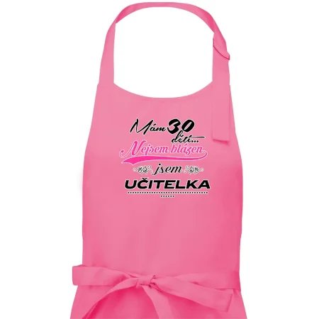Mám 30 dětí, jsem učitelka