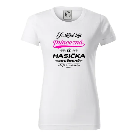 Je těžké být princezna - Hasička