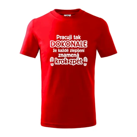 Pracuji dokonale krok zpět