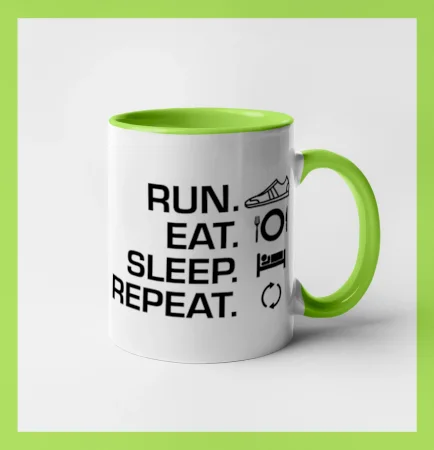 Run eat sleep repeat