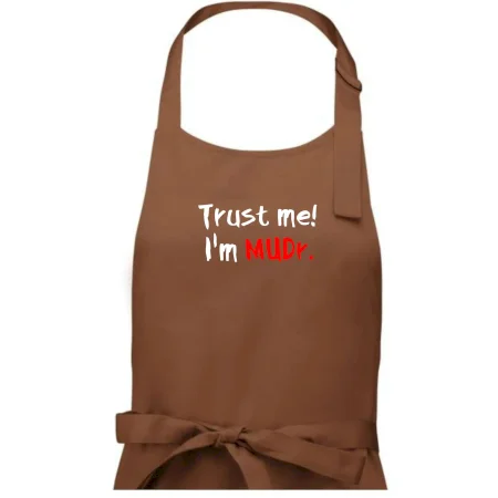 Trust me I´m  MUDr. / Věř mi jsem MUDR.